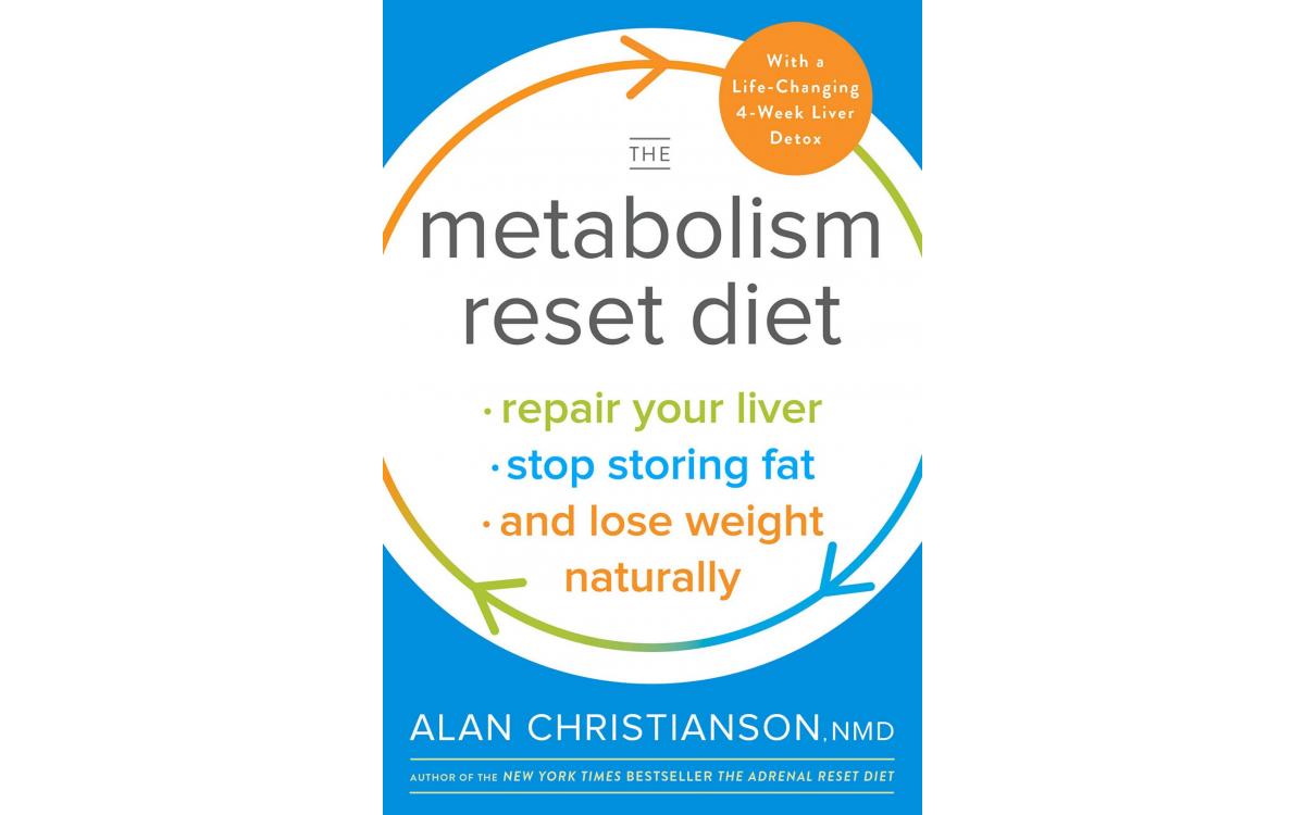 The Metabolism Reset Diet - Dr. Alan Christianson [Tóm tắt]